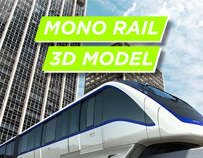 3D mono rail Model