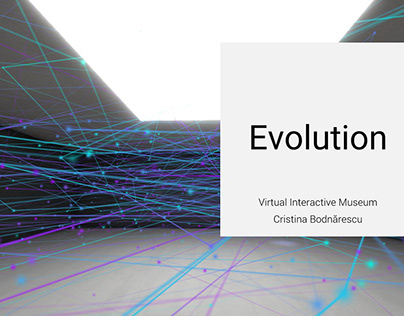 Evolution - virtual interactive experience