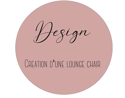 DESIGN A4 : la lounge chair