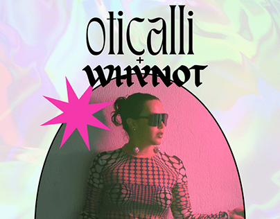 Project thumbnail - Whynot+Oticalli