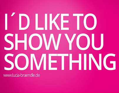I´d like to show you something.