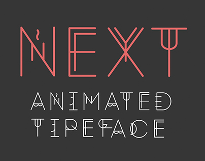 Next Animated Typeface