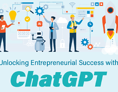 Unlocking Entrepreneurial Success with ChatGPT
