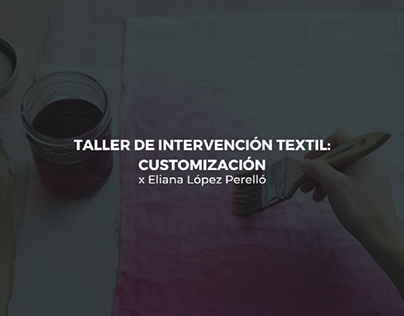 Taller de Intervención Textil: Customización