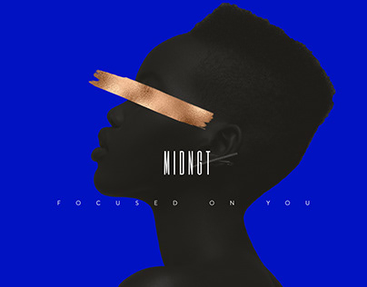 MIDNGT - Focused on you