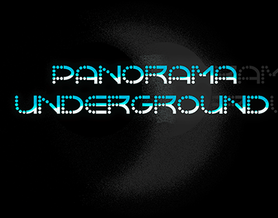 Panorama Underground : Fase 1