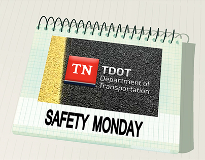 TDOT Safety Monday
