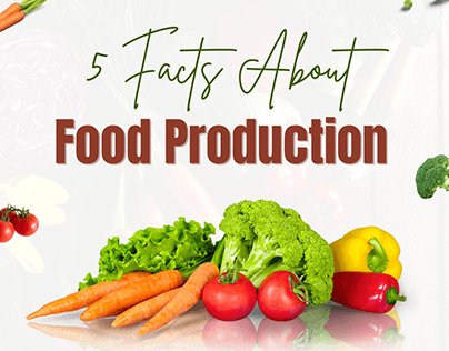 5 Facts About Food Production_Carousel