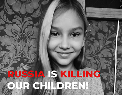 Russia is killing our children!