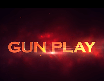 Gun Play (Movie Trailer)
