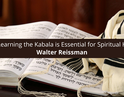 Walter Reissman Explains Why Learning the Kabala is