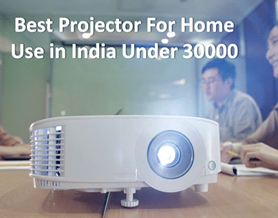 best projector for home use in india