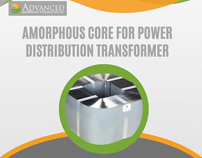 Get Amorphous Core for Power Distribution Transformer