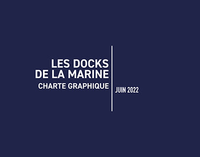 Identité Visuelle - Les Docks de la Marine