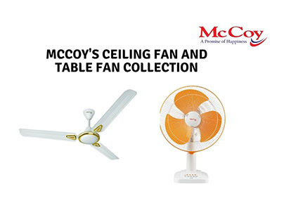 McCoy’s Ceiling Fan and Table Fan collection