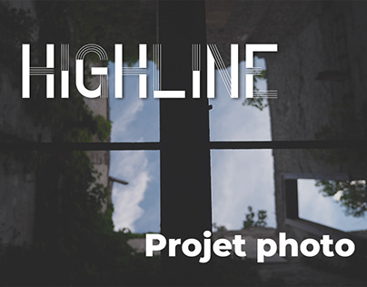 Highline (Projet photo)