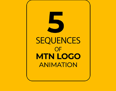 5 Sequences of MTN Logo Animation