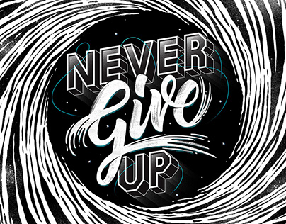 'Never Give Up'