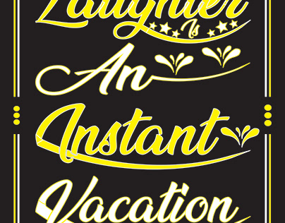 Laughter Is An Instant Vacation
