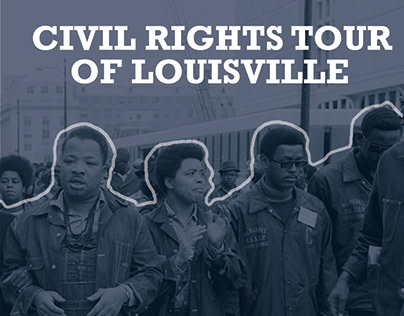 Civil Rights Tour of Louisville Guide