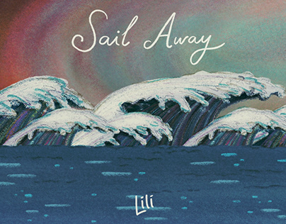 Sail Away Illustrated Lyric Video