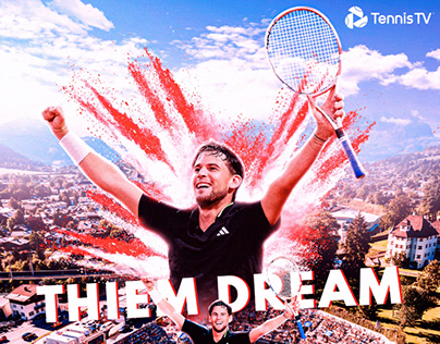 THIEM DREAM - Tennis Tv