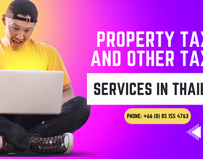 Property Taxes and Other Taxes Services in Thailand