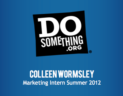 Internship: DoSomething.org, Marketing Strategy Intern
