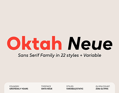 Oktah Neue: Geometric Grotesk with 2 Free Styles