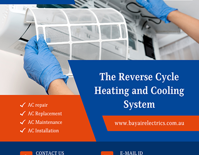 The Reverse Cycle Heating and Cooling System