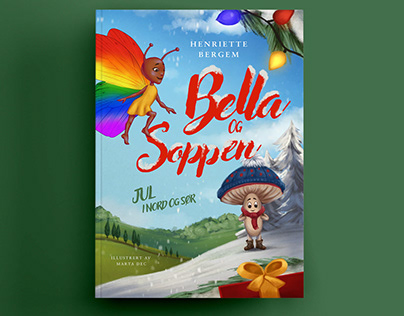 "Bella og Soppen" | Illustrations, book design