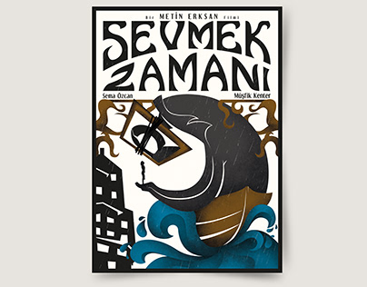 "Sevmek Zamanı" movie poster design.
