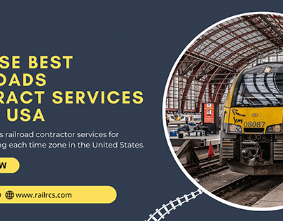 Choose Best Railroad Contract Services in the USA