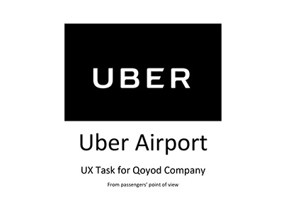 Uber Airport - UX Task for a job Interview