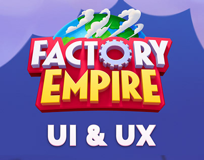 Factory Empire Game - UI/UX