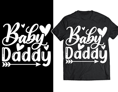 Baby Daddy Typography Design