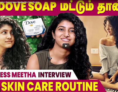 Actress Meetha Skin Care Routine