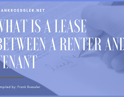 What is a Lease Between a Renter and Tenant