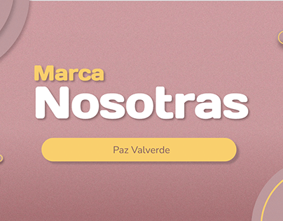 Análisis marca Nosotras Ecuador