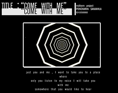 Come with me #experimental film