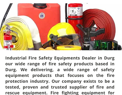 Industrial Fire Safety Equipments Dealer in Durg