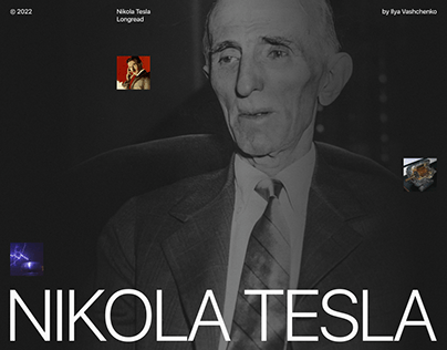 Nikola Tesla. Longread