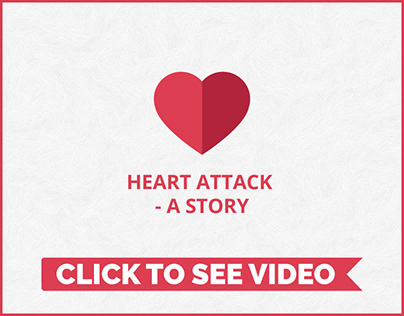 VIDEO ANIMATION - HEARt ATTACK - A STORY
