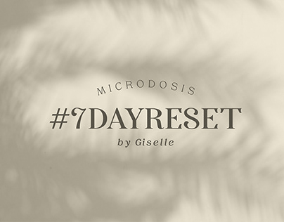 #7DAYRESET by Giselle