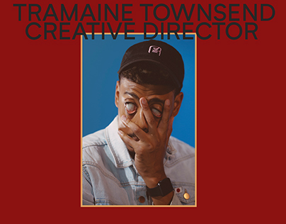 Tramaine Townsend Creative Director Portfolio