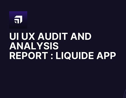 UX Audit Report on Liquide App.