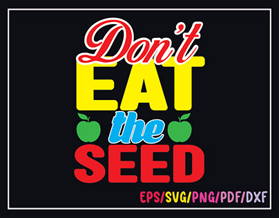 don’t eat the seed-01
