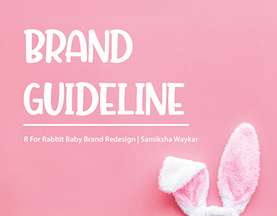 Brand Guideline | R for Rabbit Baby Brand Redesign