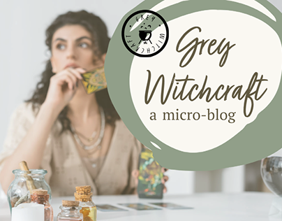 Grey Witchcraft - A MicroBlog