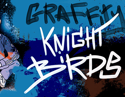 Graffiti knight birds